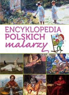 Okładka książki Encyklopedia polskich malarzy