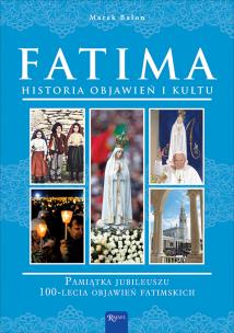 Okładka książki Fatima. Historia objawień i kultu
