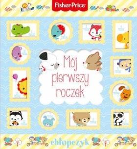 Okładka książki Fisher Price Mój pierwszy roczek - chłopczyk