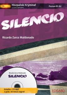 Hiszpański KRYMINAŁ z ćwiczeniami + audiobook Silencio (Książka + CD). Autor: Maldonaldo Rocardo Zarco. Multiszop.pl Okładka książki Hiszpański KRYMINAŁ z ćwiczeniami + audiobook Silencio (Książka + CD)