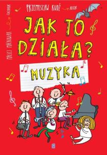 Okładka książki Jak to działa - Muzyka