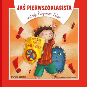 Okładka książki Jaś Pierwszoklasista ratuje Połykacza Liter