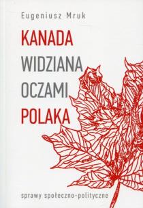 Okładka książki Kanada widziana oczami Polaka
