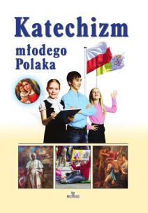 Okładka książki Katechizm młodego Polaka