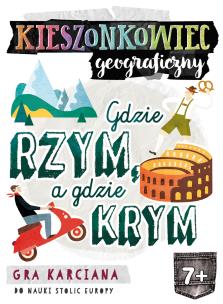 Okładka książki Kieszonkowiec geograficzny Gdzie Rzym, a gdzie Krym (7+)