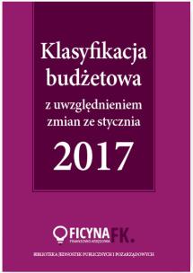 Okładka książki Klasyfikacja budżetowa 2017 z uwzględniem zmian ze stycznia 2017