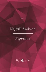 Okładka książki Kolekcja Jubileuszowa W.A.B. Pępowina Tom 1
