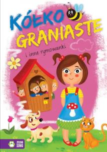 Okładka książki Kółko graniaste i inne rymowanki