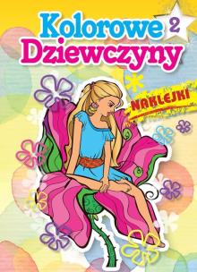 Okładka książki Kolorowe dziewczyny 2