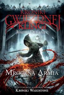 Okładka książki Kroniki Gwiezdnej Klingi 2 Mroczna armia