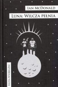 Okładka książki Luna. Wilcza pełnia