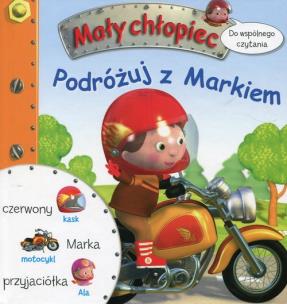 Okładka książki Mały chłopiec. Podróżuj z Markiem