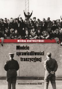 Okładka książki Modele sprawiedliwości tranzycyjnej