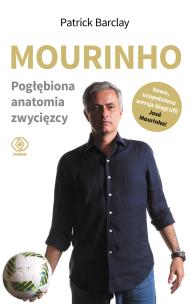 Okładka książki Mourinho. Pogłębiona anatomia zwycięzcy