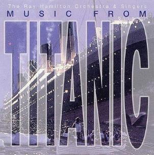 Opakowanie Music From Titanic - The Ray Hamilton Orchestra CD