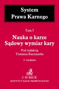 Okładka książki Nauka o karze Sądowy wymiar kary Tom 5
