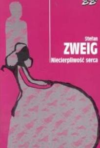 Okładka książki Niecierpliwość serca