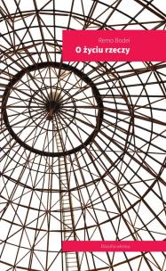 Okładka książki O życiu rzeczy