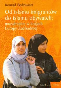 Okładka książki Od islamu imigrantów do islamu obywateli