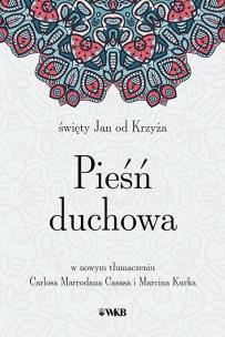 Okładka książki Pieśń duchowa św. Jan od Krzyża