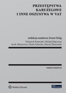 Okładka książki Przestępstwa karuzelowe i inne oszustwa w VAT