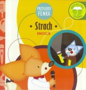 Okładka książki Przygody Fenka. Emocje. Strach