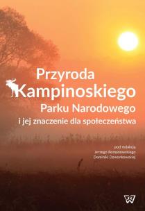 Opakowanie Przyroda Kampinowskiego Parku Narodowego i jej znaczenie dla społeczeństwa