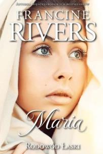 Okładka książki Rodowód Łaski:Maria