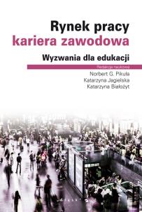 Okładka książki Rynek pracy kariera zawodowa