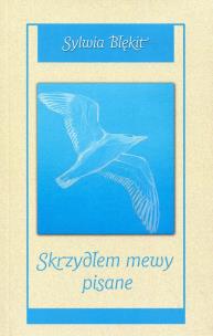 Okładka książki Skrzydłem mewy pisane