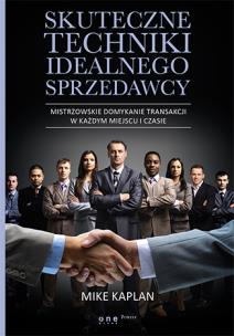 Okładka książki Skuteczne techniki idealnego sprzedawcy