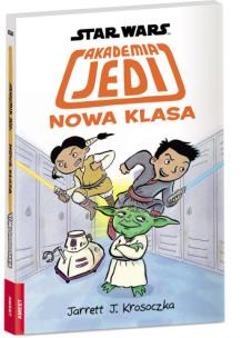 Okładka książki Star Wars™. Akademia Jedi. Nowa klasa