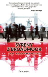 Syreny z Broadmoor. Autor: Krasnowolski Jan. Multiszop.pl Okładka książki Syreny z Broadmoor