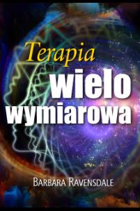 Terapia wielowymiarowa. Autor: Ravensdale Barbara. Multiszop.pl Okładka książki Terapia wielowymiarowa