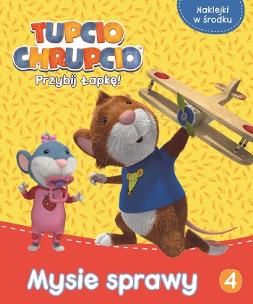 Okładka książki Tupcio Chrupcio. Mysie sprawy