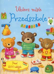 Okładka książki Ubierz misie Przedszkole