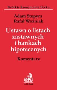 Okładka książki Ustawa o listach zastawnych i bankach hipotecznych Komentarz