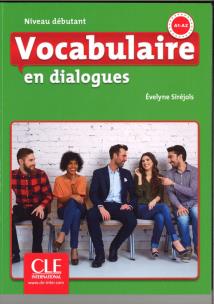 Okładka książki Vocabulaire en dialogues Niveau debutant + CD audio