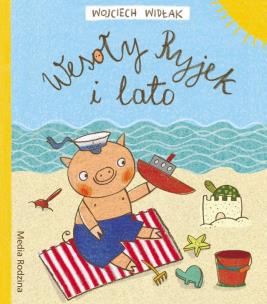 Okładka książki Wesoły Ryjek i lato