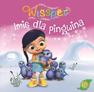 Okładka książki Wissper.Imię dla pingwina