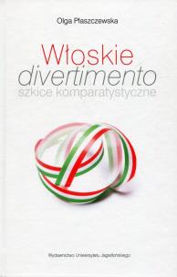 Okładka książki Włoskie divertimento szkice komparatystyczne