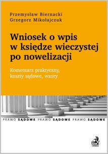 Okładka książki Wniosek o wpis w księdze wieczystej po nowelizacji