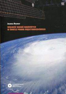 Okładka książki Wolność badań naukowych w świetle prawa międzynarodowego
