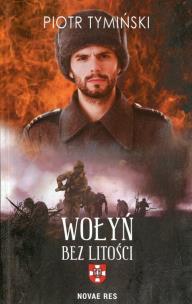 Okładka książki Wołyń. Bez litości