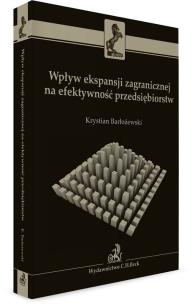 Okładka książki Wpływ ekspansji zagranicznej na efektywność przedsiębiorstw