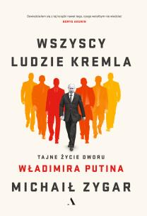 Okładka książki Wszyscy ludzie Kremla