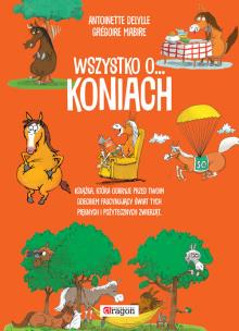 Okładka książki Wszystko o koniach