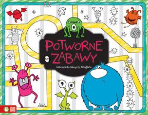 Okładka książki Zabawy XXl. Potworne zabawy