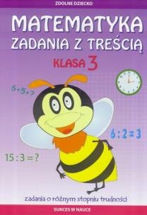 Okładka książki Zadania z treścią klasa 3. Matematyka LITERAT