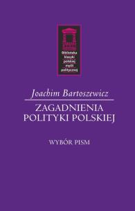 Okładka książki Zagadnienia polityki polskiej
